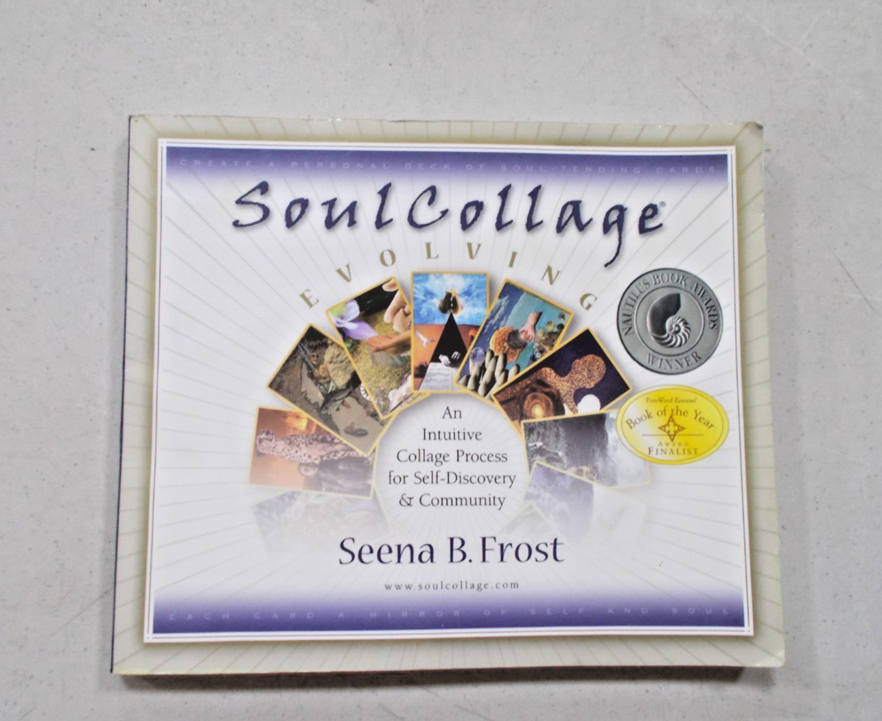 * SoulCollage Evolving: An Intuitive Collage Process for Self-Discovery and Co..