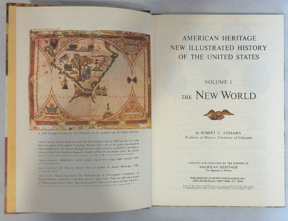 American Heritage New Illustrated History of the US Volume 1 The New World