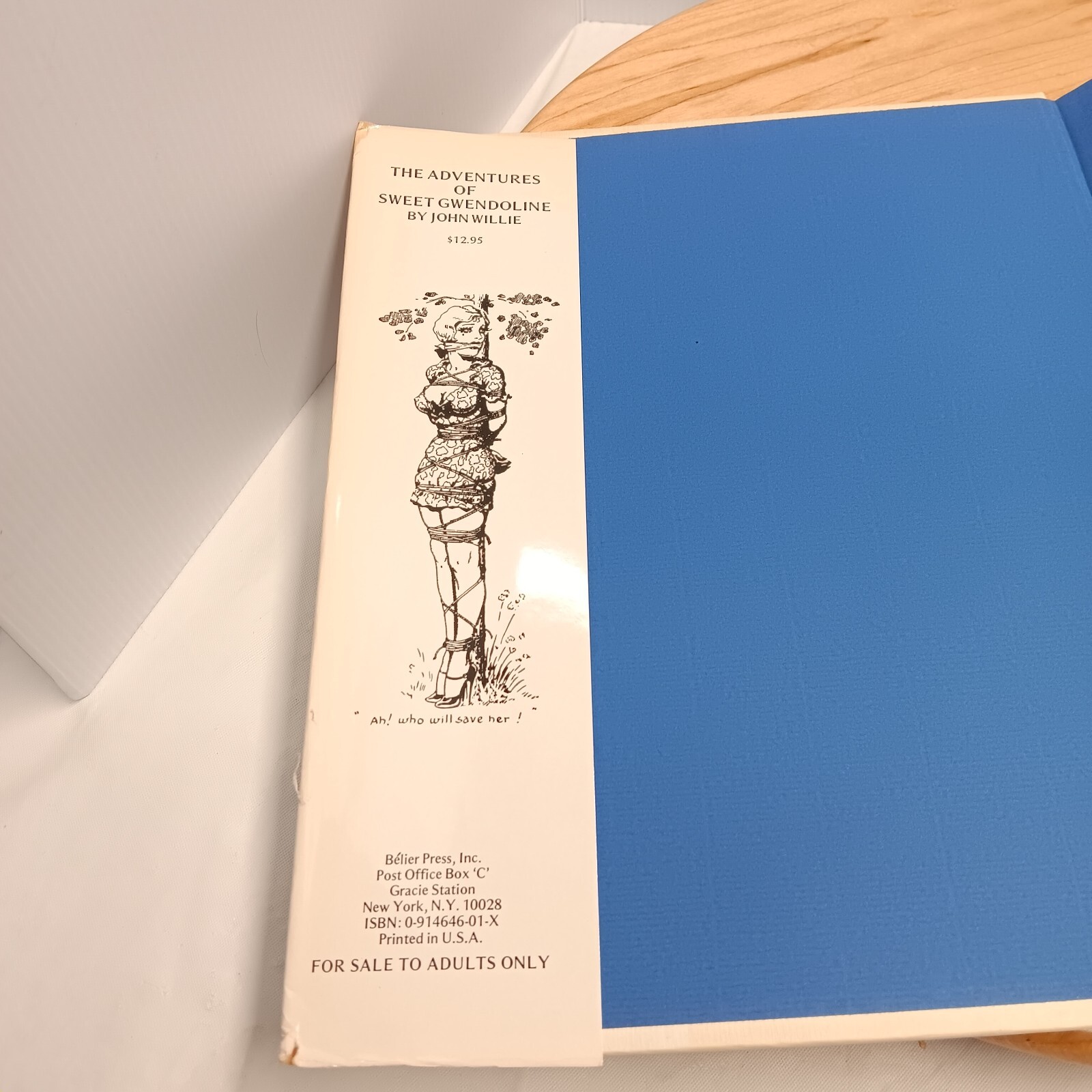 ADVENTURES OF SWEET GWENDOLINE, 2ND EDITION By John Willie – Hard Cover W/ DJ