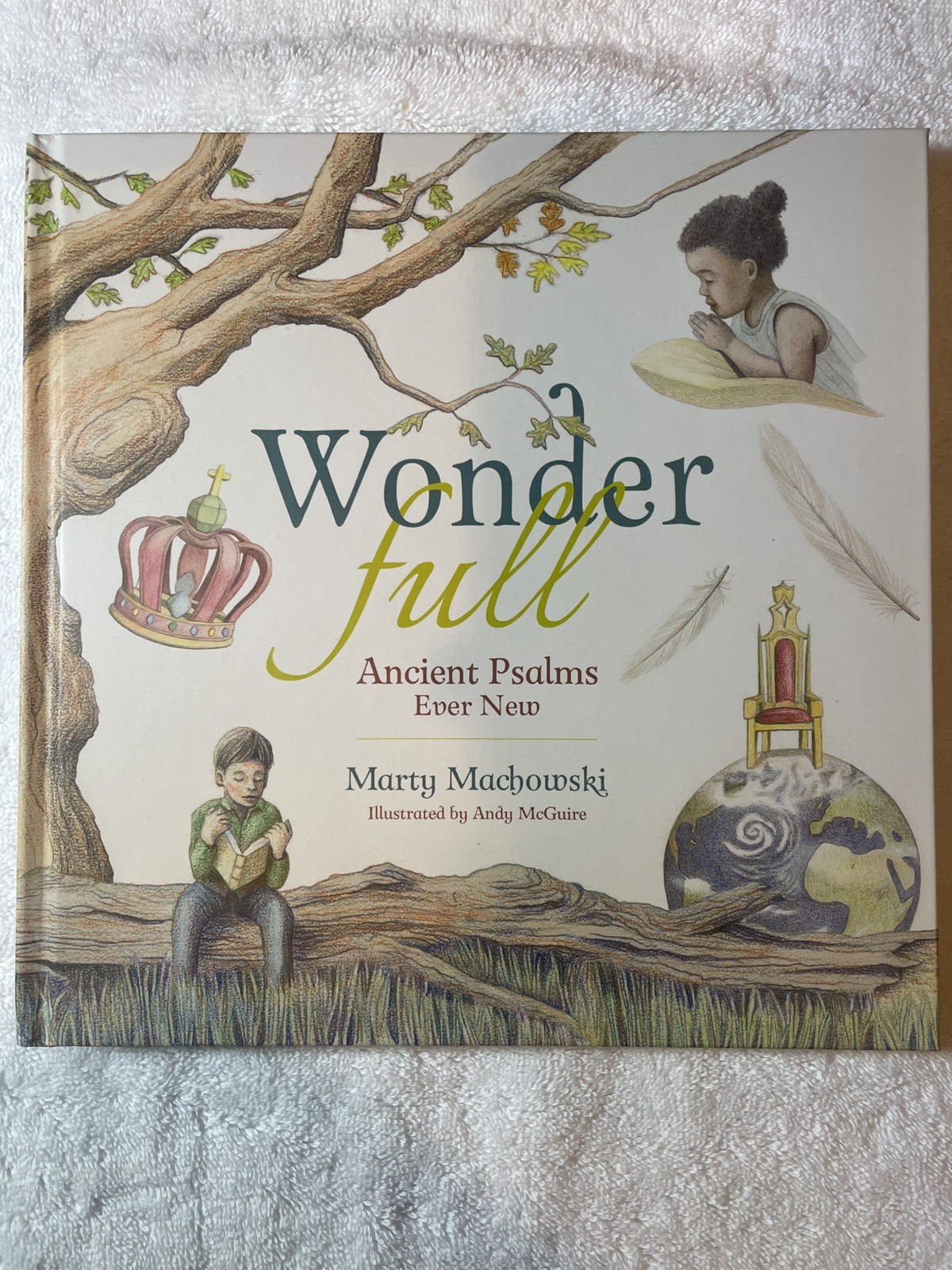 Brand New WonderFull: Ancient Psalms Ever New, Marty Machowski