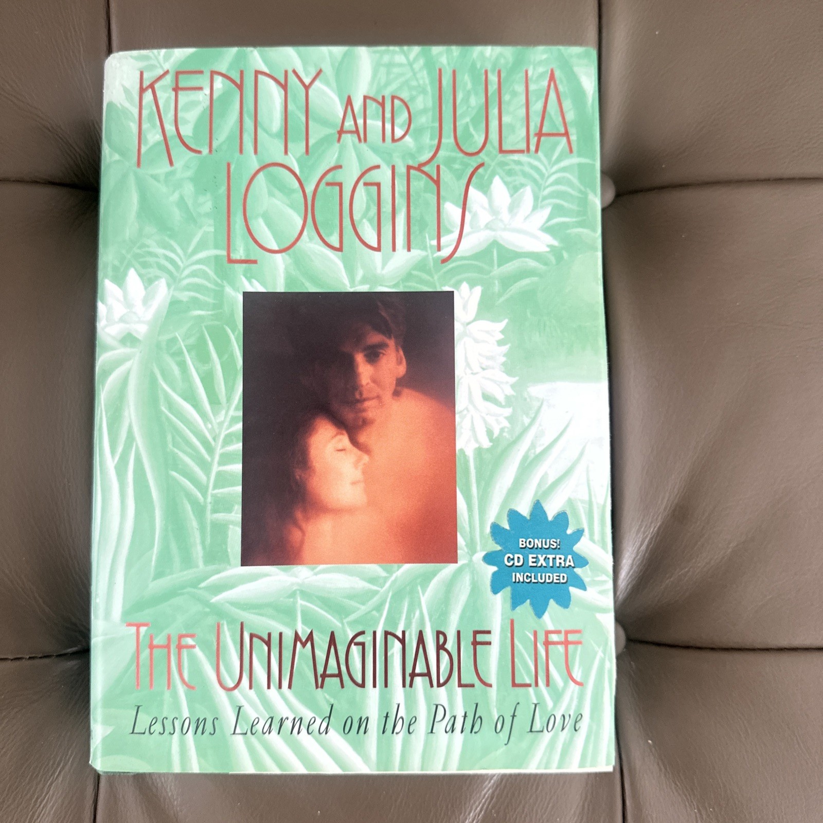 The Unimaginable Life Signed 1st Ed Kenny and Julia Loggins HC w/ CD 52400