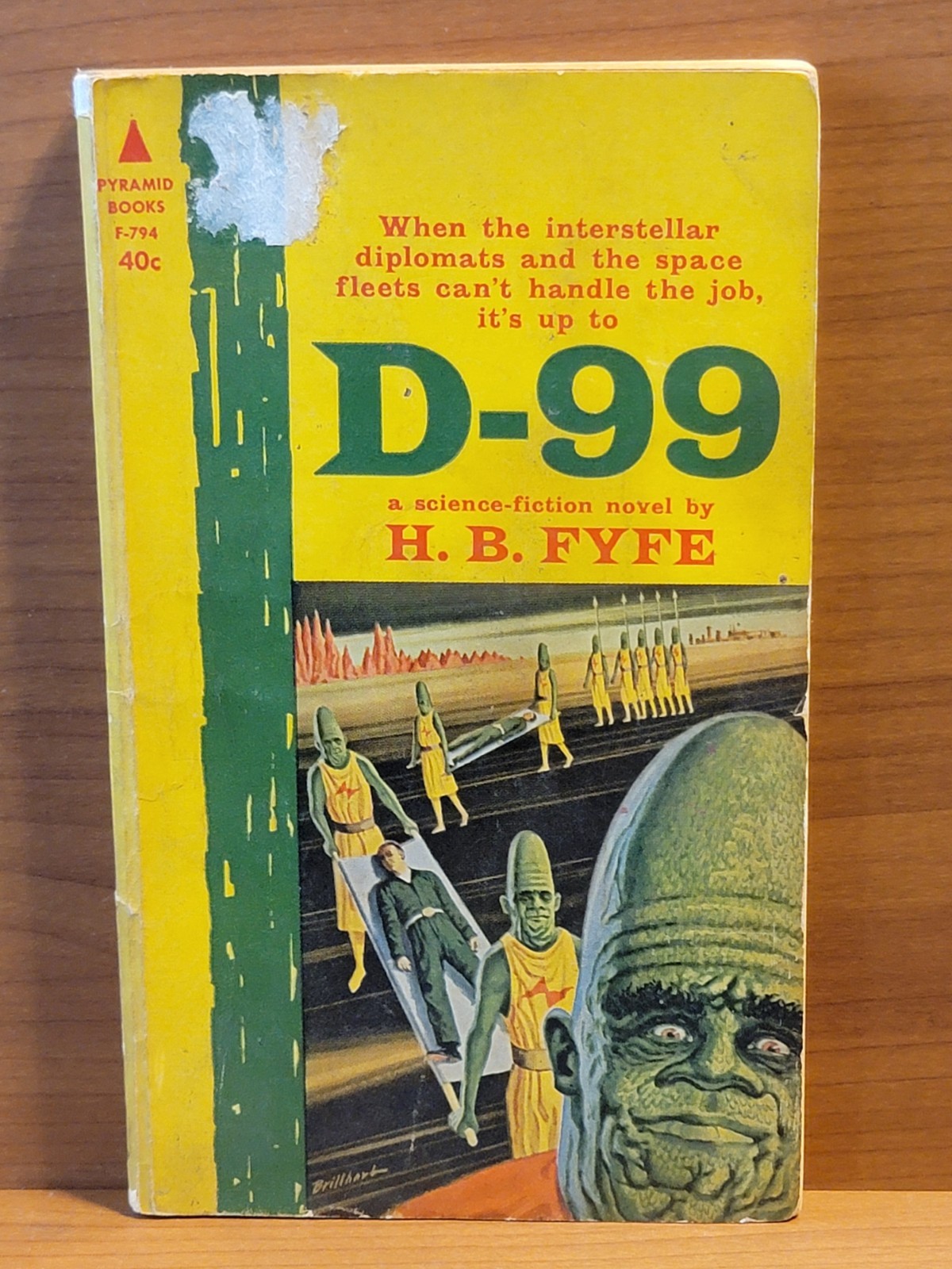 D-99 by H.B. Fyfe Pyramid F-794 1st Printing 1962