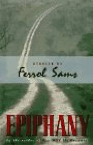 Epiphany: Stories – Hardcover By Sams, Ferrol – GOOD