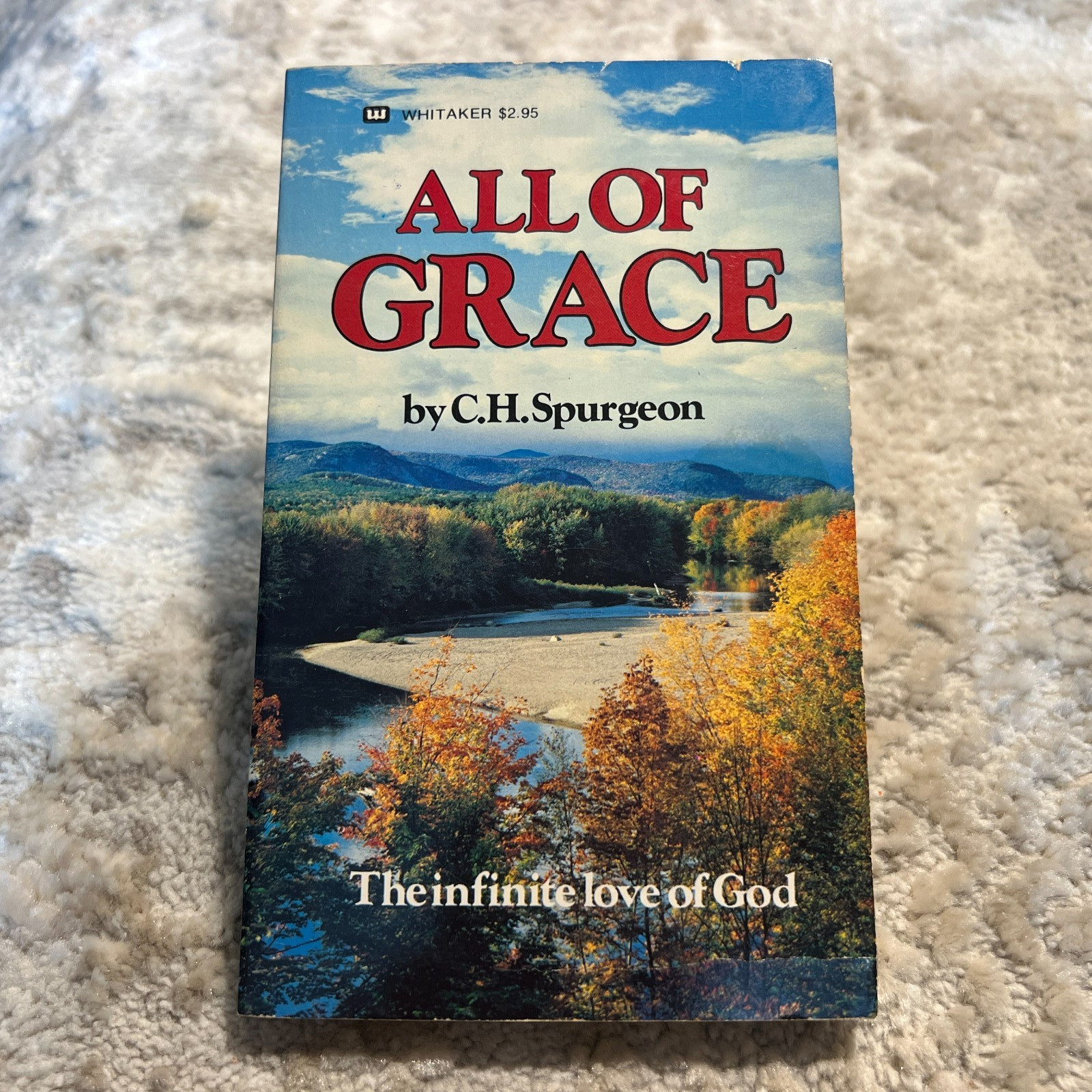 All Of Grace C. H. Spurgeon Whitaker House Christian Salvation By Grace Book