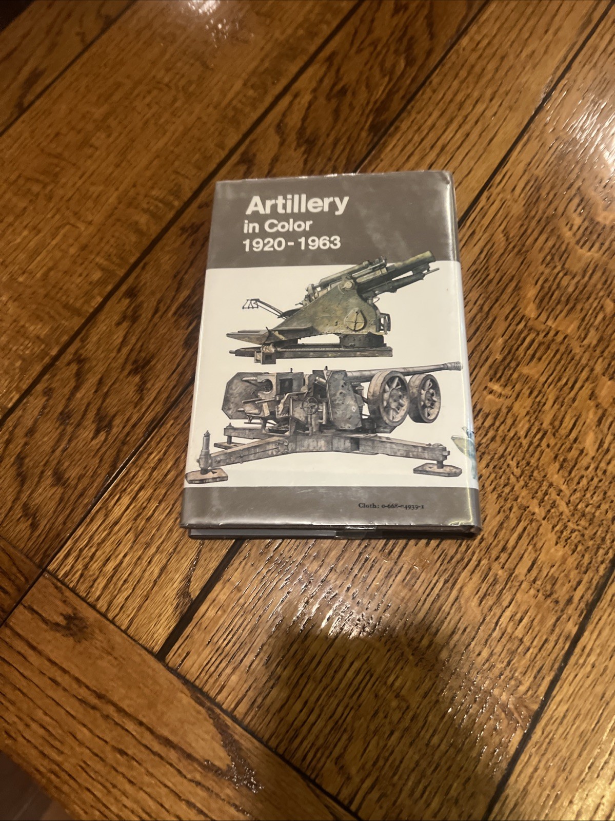 Artillery in Color, 1920-1963 by Ian V. Hogg 1980 HCDJ