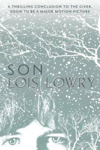 Son (Giver Quartet) – Paperback By Lowry, Lois – ACCEPTABLE