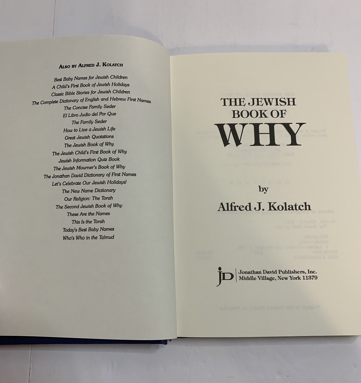 The Jewish Book of Why and Second Book by Alfred J. Kolatch 2 Book Box Set
