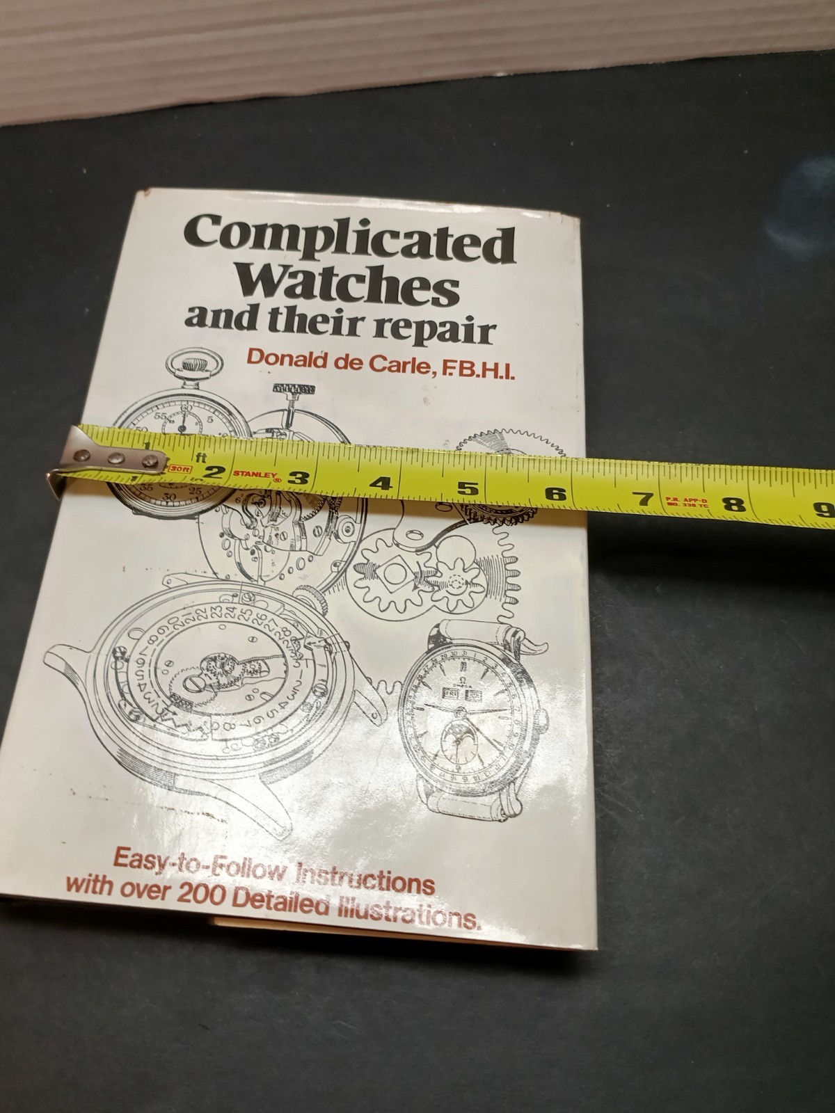 Complicated Watches And Their Repair by Donald de Carle F.B.H.I. (Hardcover)