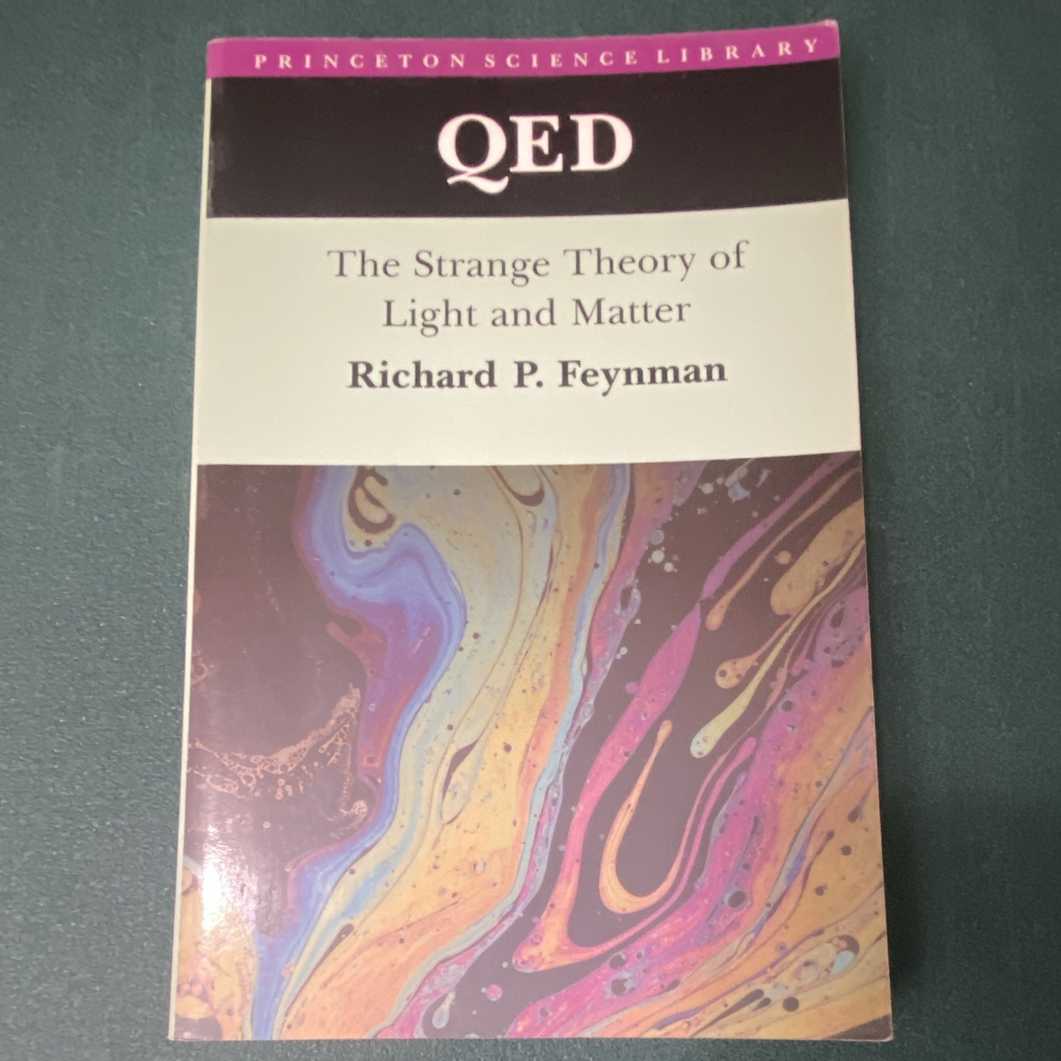 Richard P. Feynman QED: Strange Theory of Light & Matter PB Princeton 1988