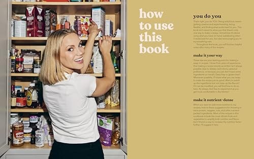 The Ambitious Kitchen Cookbook: 125 Ridiculously Good for You, Sometimes Indulge