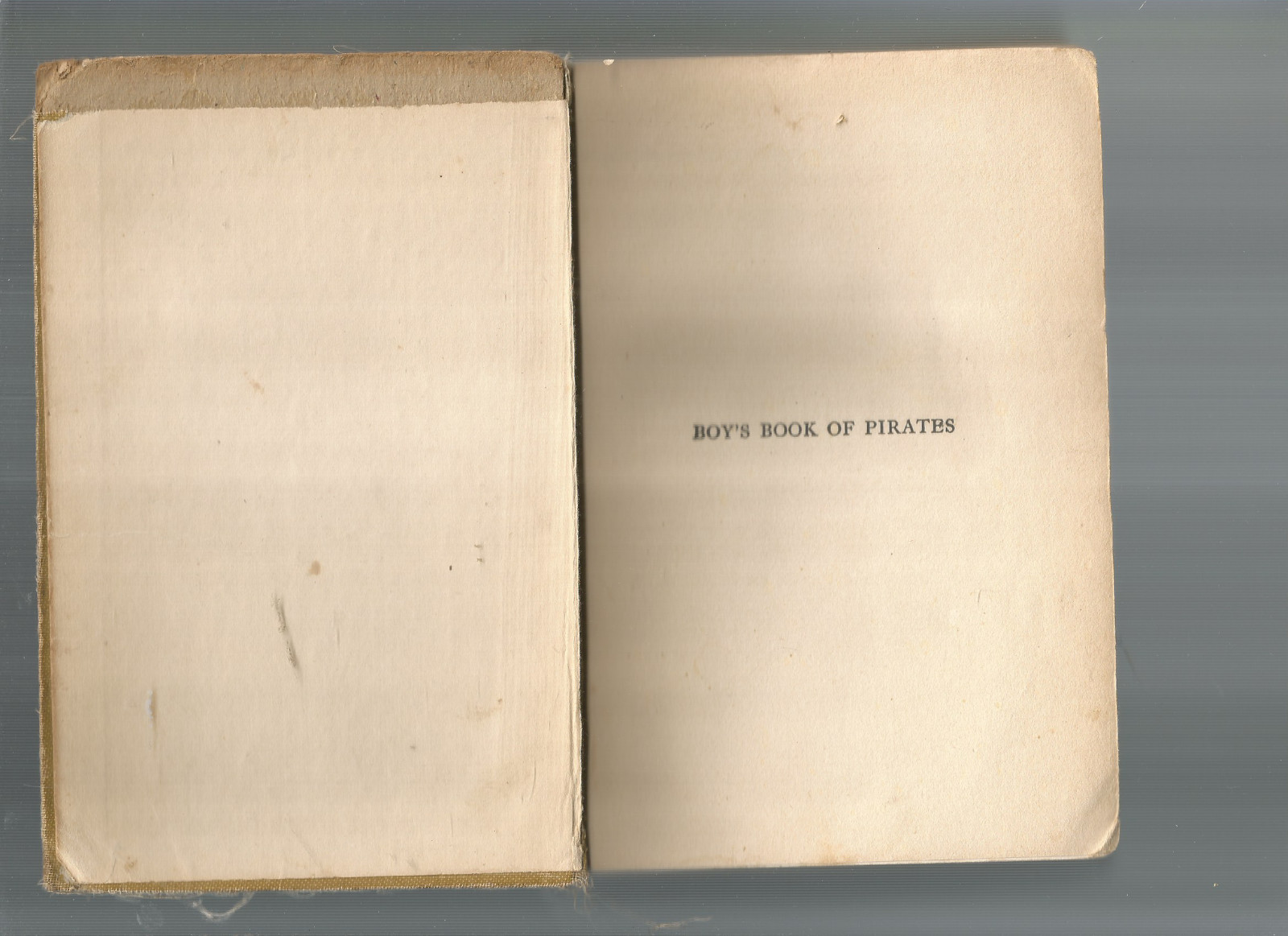 BOYS BOOK OF PIRATES – HC -1908 -HOWARD PYLE+REAR ADMIRAL J.H.UPSHUR +PAUL HULL