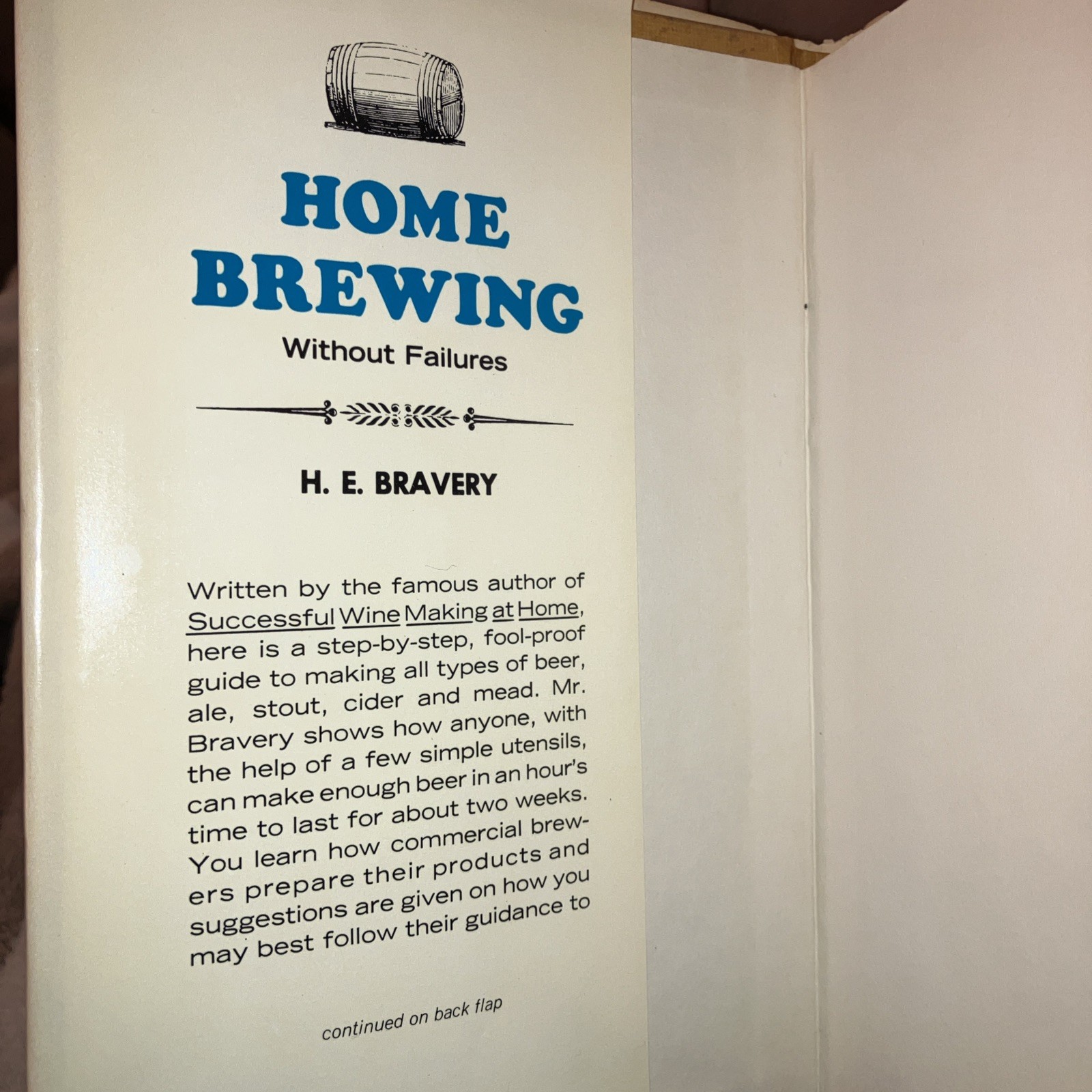 Vintage 1965 Home Brewing Without Failures H E Bravery Beer Ale Stout Cider HC