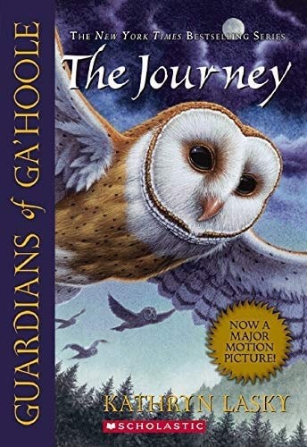 The Journey (Guardians of Ga’hoole, Book 2) by Lasky, Kathryn,Lasky, Kathryn, Go
