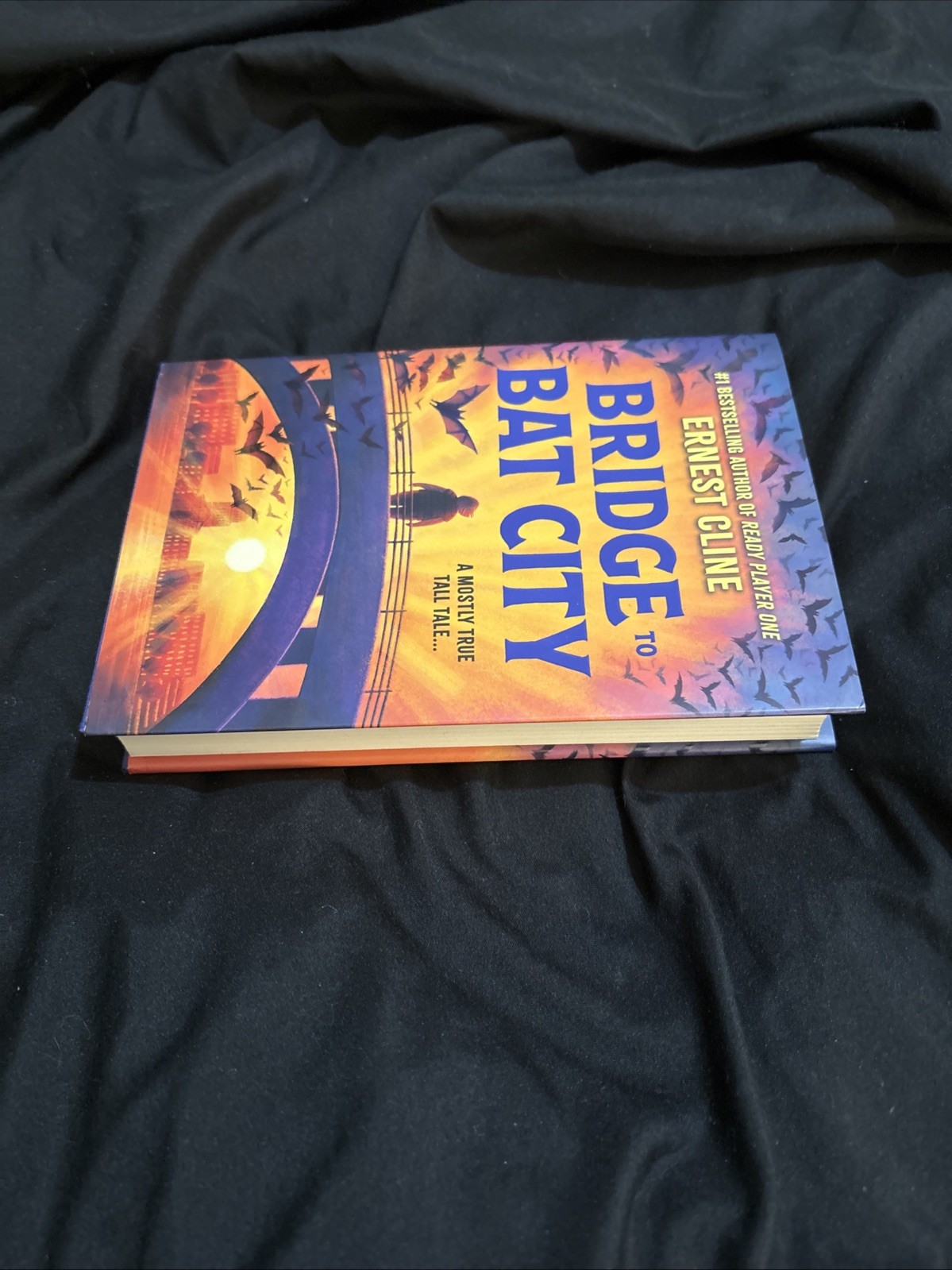 Bridge to Bat City SIGNED & Dated Ernest Cline Hardcover First Edition 1st Print