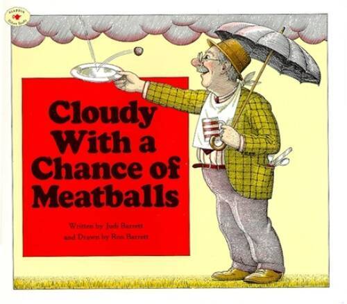Cloudy With a Chance of Meatballs – Paperback By Barrett, Judi – GOOD
