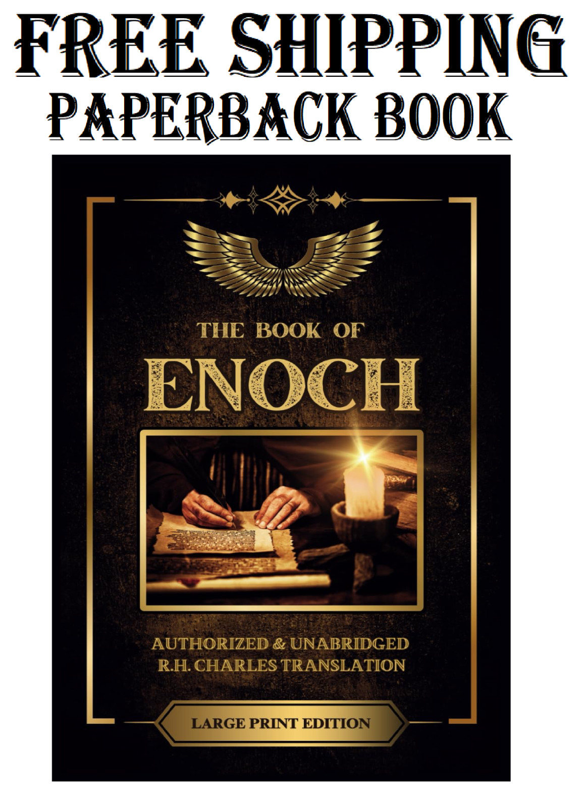 The Book of Enoch: Classic, Authorized, and Unabridged R.H Charles English Trans