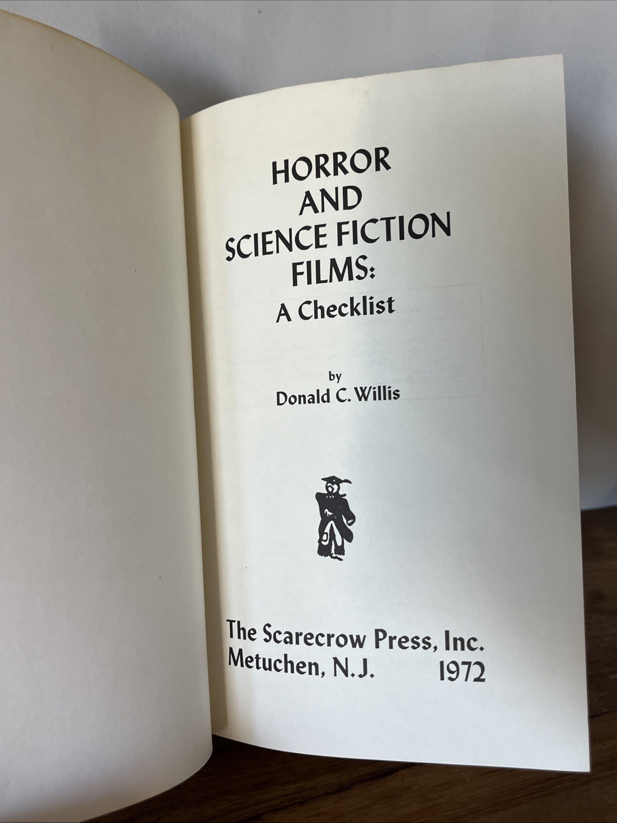 HORROR AND SCIENCE FICTION FILMS: A CHECKLIST – DON C. WILLIS – HC