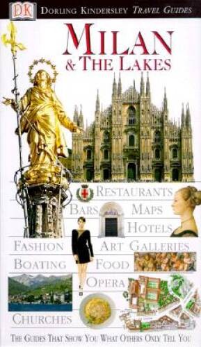 Milan the Lakes (Eyewitness Travel Guides) – Paperback – VERY GOOD
