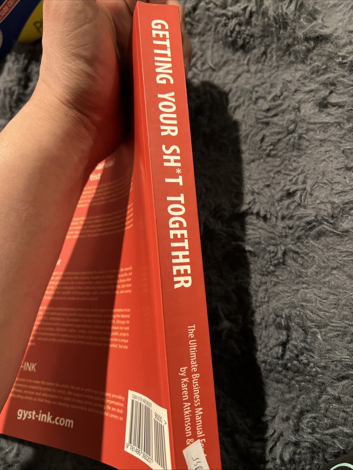 Getting Your Sh*t Together : The Ultimate Business Manual for Every B-895