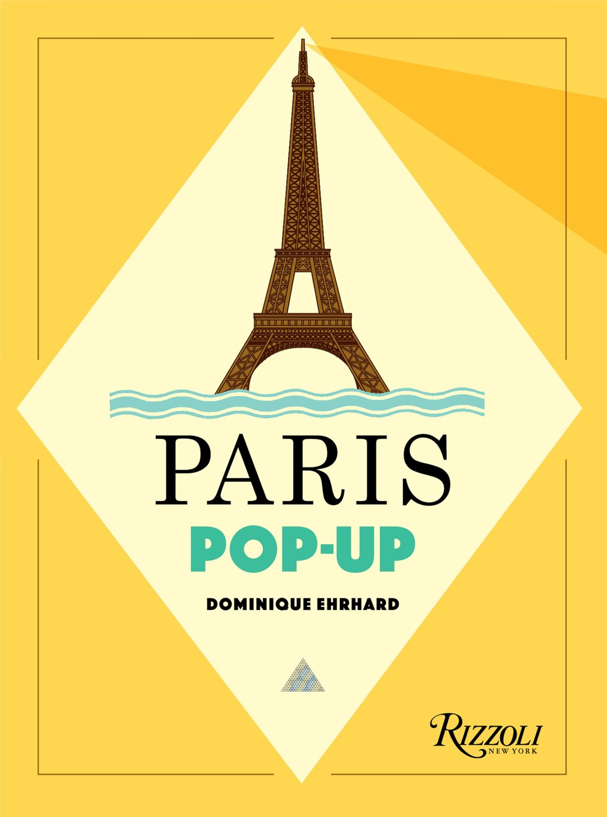 Paris Pop-up (City Pop-ups), Ehrhard, Dominique, Excellent Book