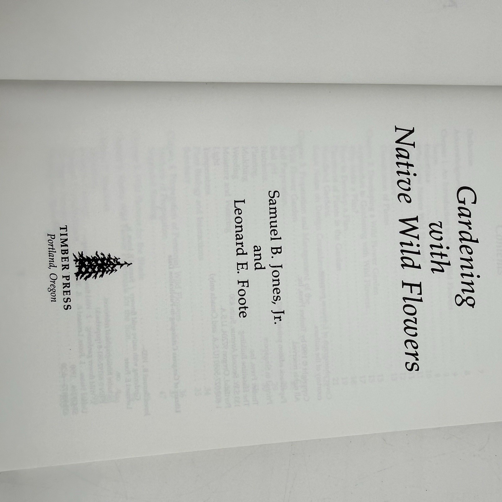 Gardening with Native Wildflowers Paperback Jones Foote