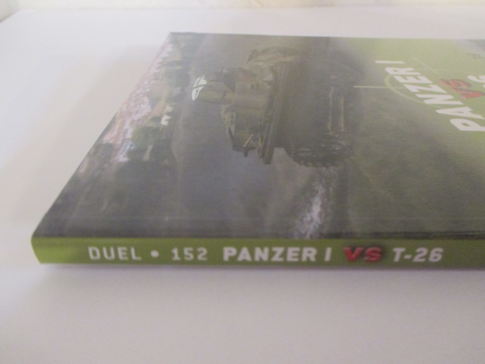 Panzer I vs T-26 : Spanish Civil War 1936-39 – Osprey Duel 152