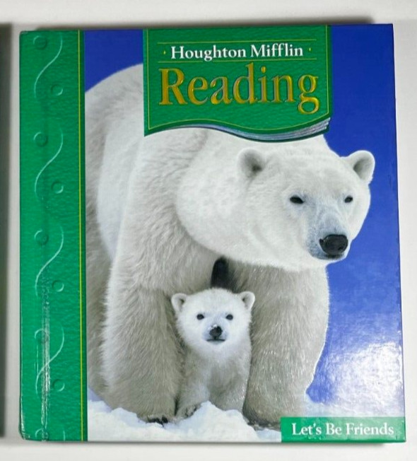 Houghton Mifflin Reading Grade 1.2 Let’s Be Friends 2005 Very Good 0618225692