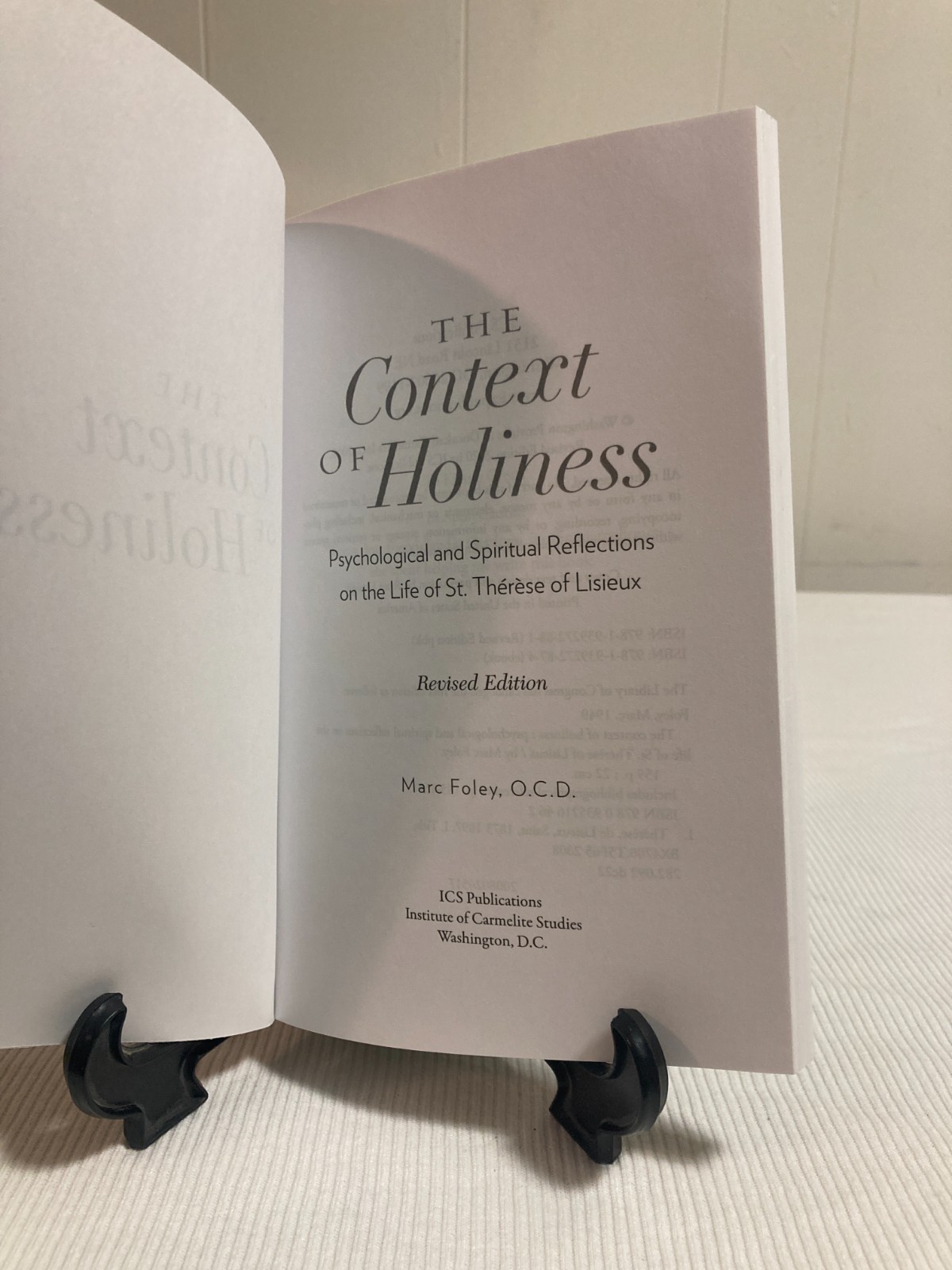 The Context of Holiness: Psychological and Spiritual Reflections on the Life of