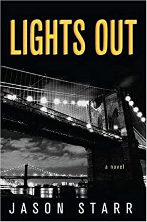 Lights Out Hardcover Jason Starr