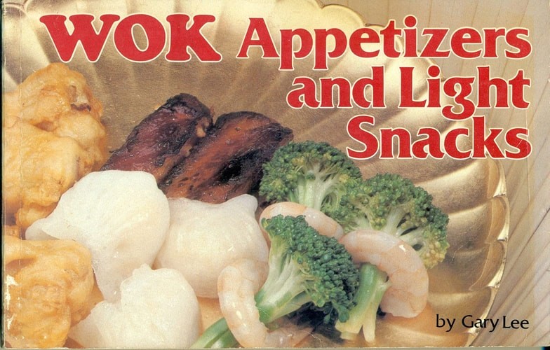 Wok Appetizers and Light Snacks by Lee, Gary, Good Book