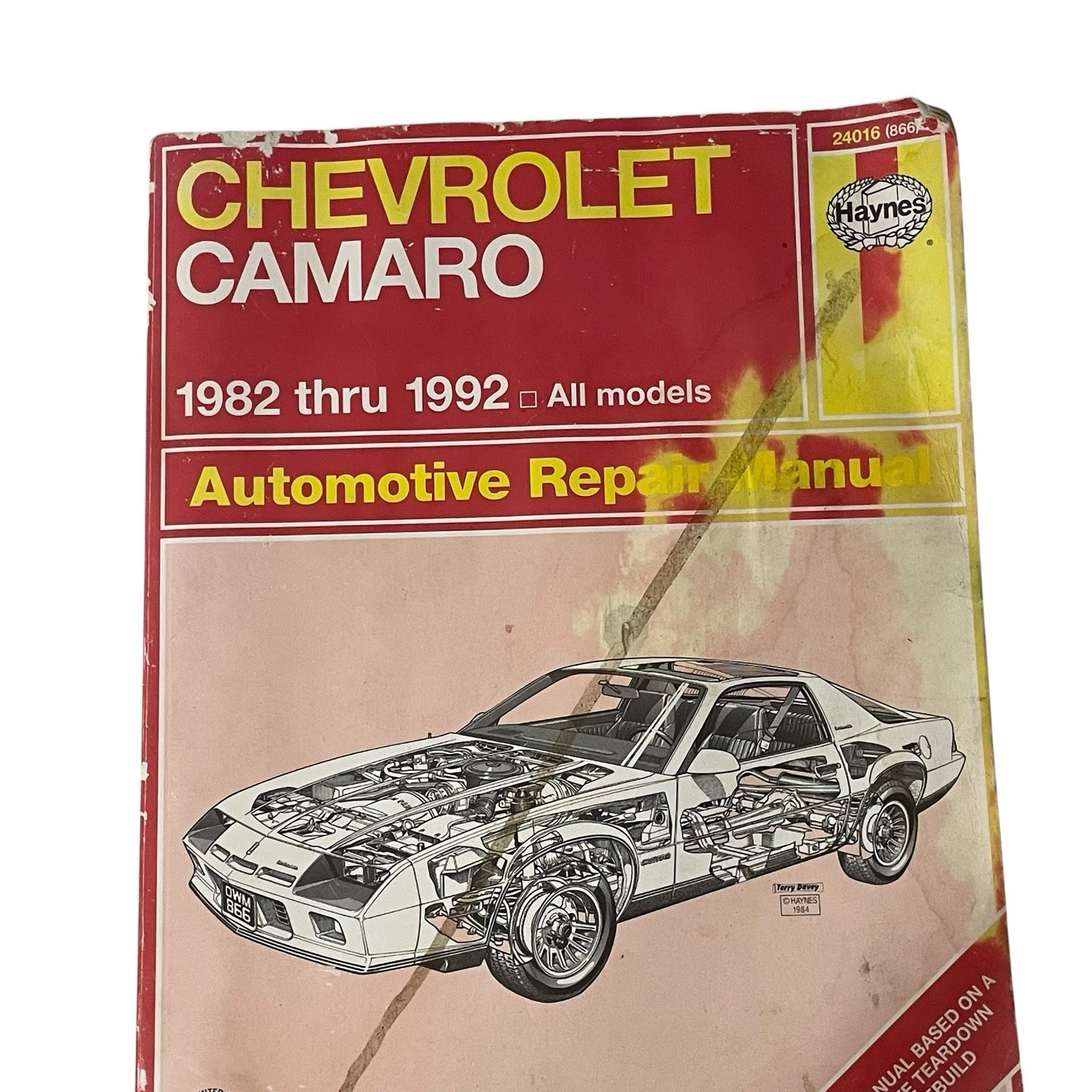 Chevrolet Camaro Haynes Repair Manual 1982 Thru 1992 All Models # 866 24016