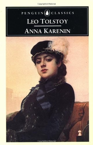 Anna Karenin (Penguin Classics) by Leo Tolstoy