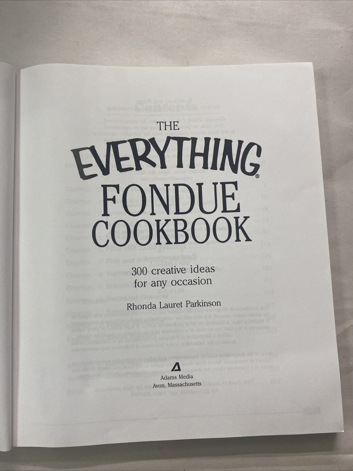 Everything Fondue Cookbook by Rhonda Lauret Parkinson