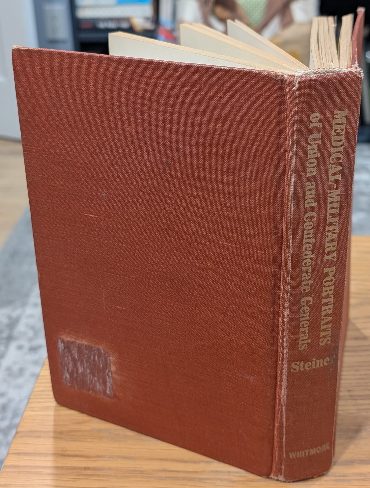 Medical-Military Portraits of Union and Confederate Generals by Paul E. Steiner