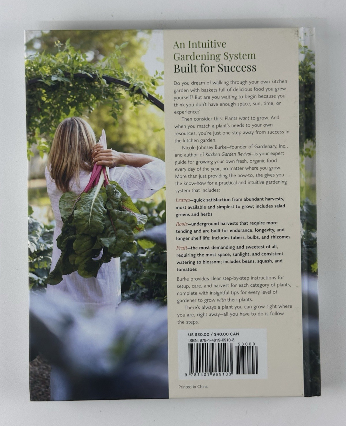 Leaves, Roots & Fruit : A Step-By-Step Guide to Planting an Organic Garden 2023