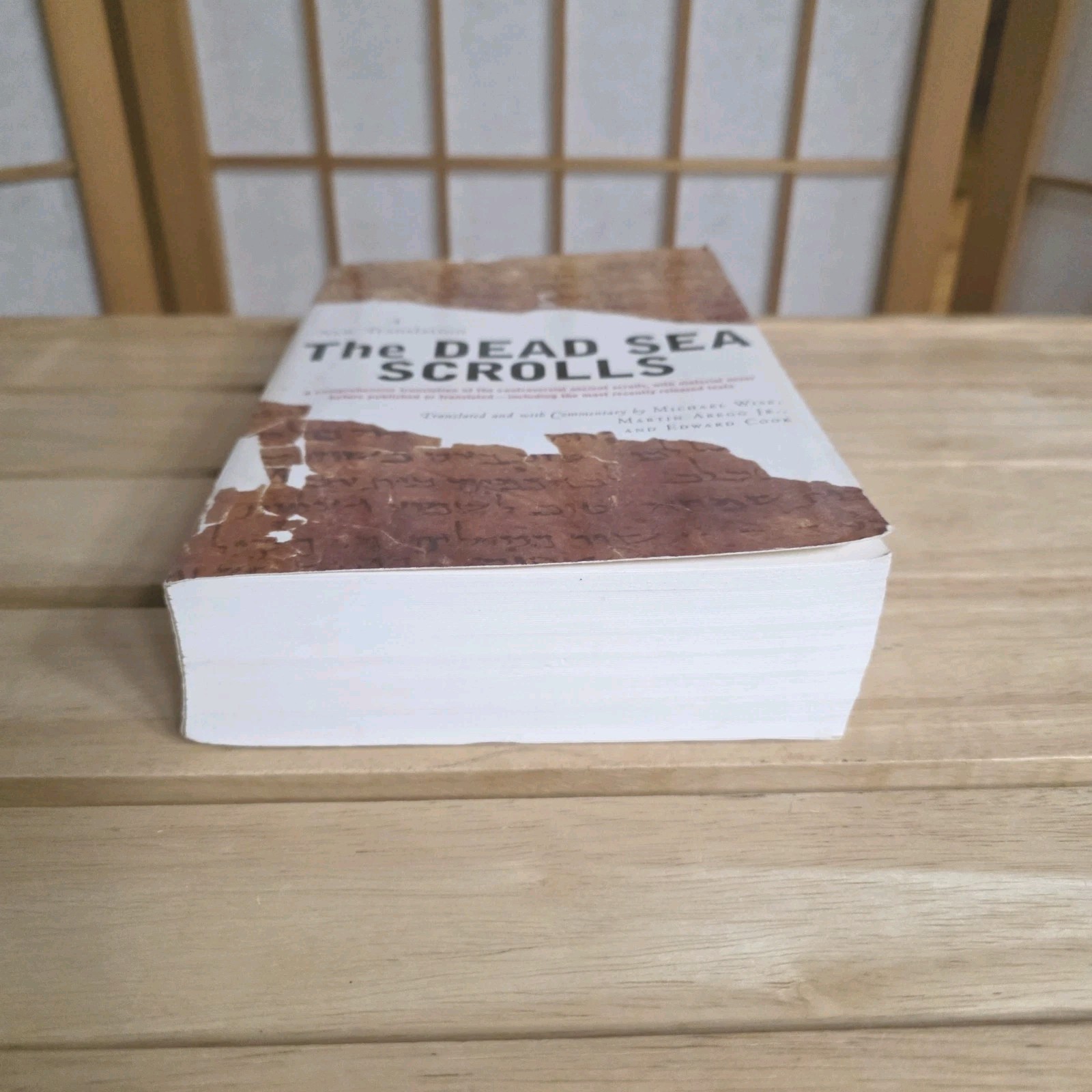 The Dead Sea Scrolls by Michael Wise, Martin Abegg A New Translation Faith Book
