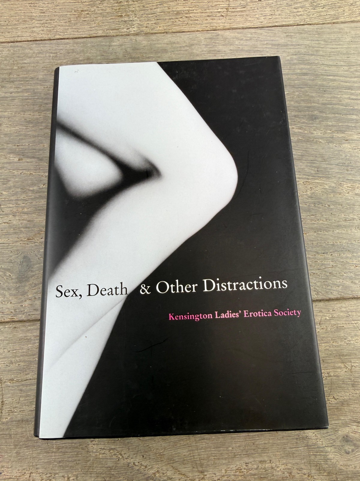 Sex, Death & Other Distractions Kensington Ladies Signed 1st HC 2002 Ten Speed