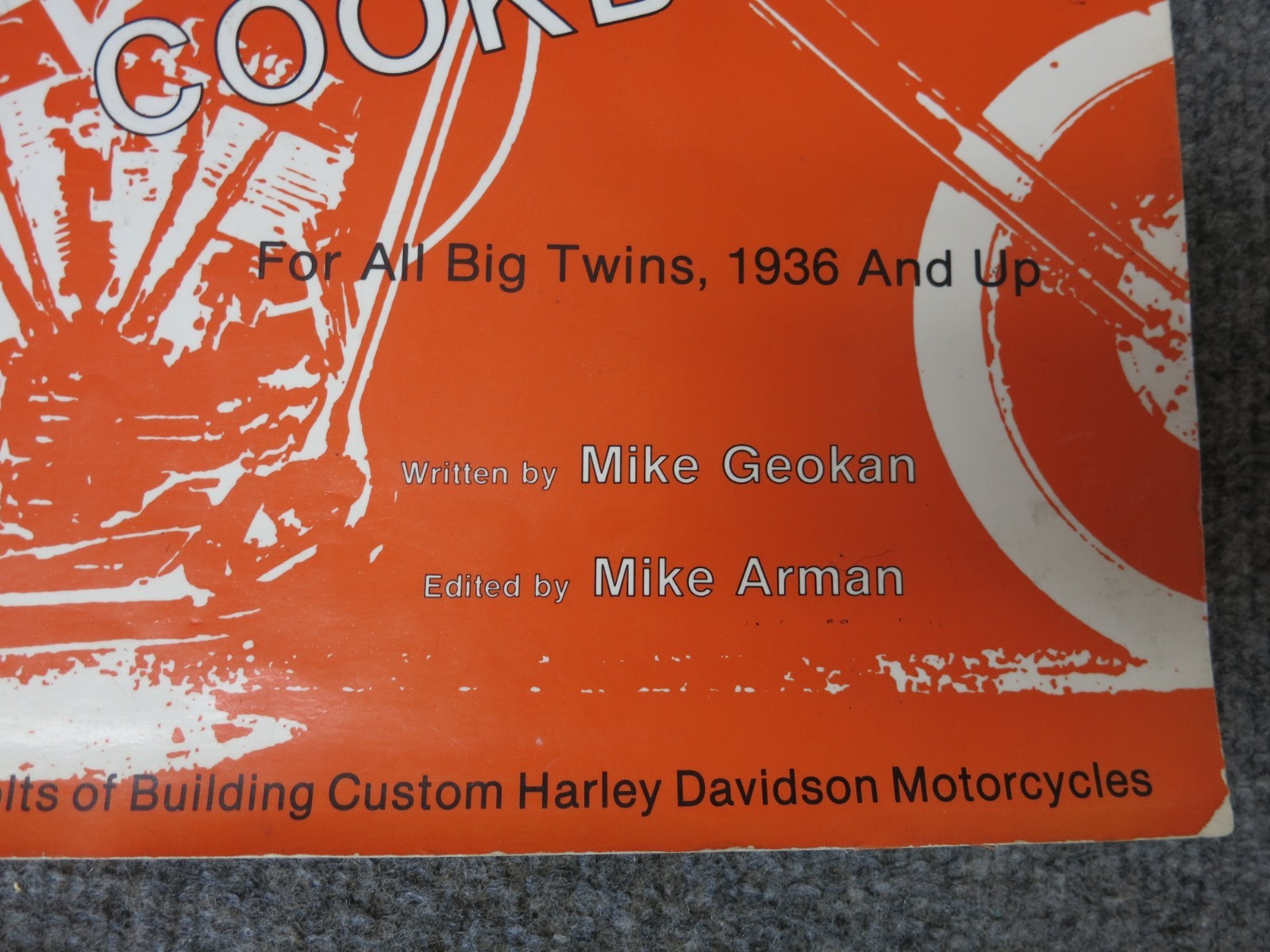 CUSTOM CHOPPER COOKBOOK, MIKE GEOKAN, LOOSE BINDING, SEE DESCRIPTION AND PICS.