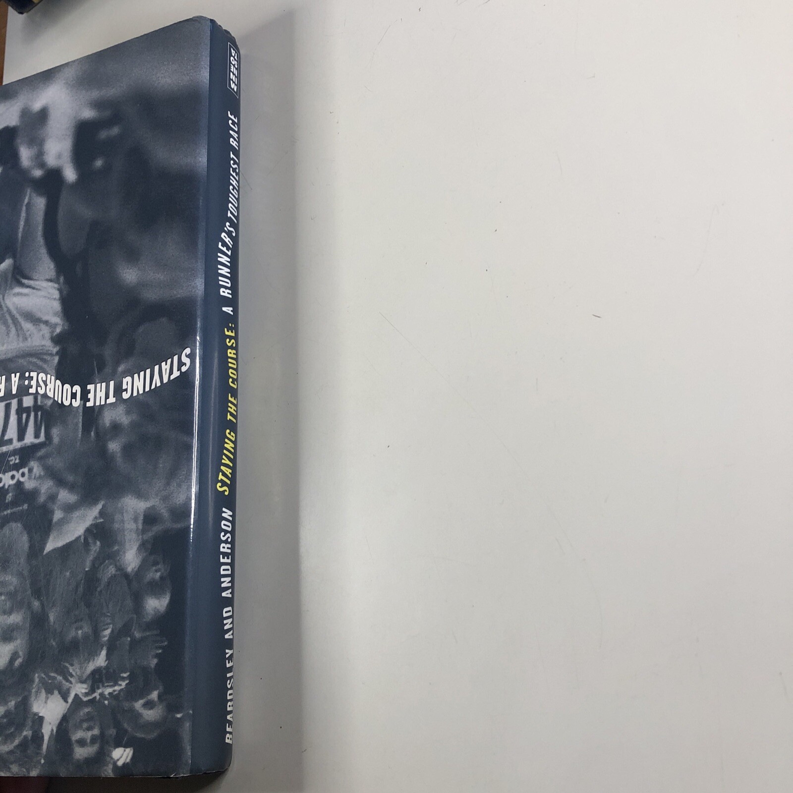 Staying the Course A Runner’s Toughest Race by Dick Beardsley Hardcover Book
