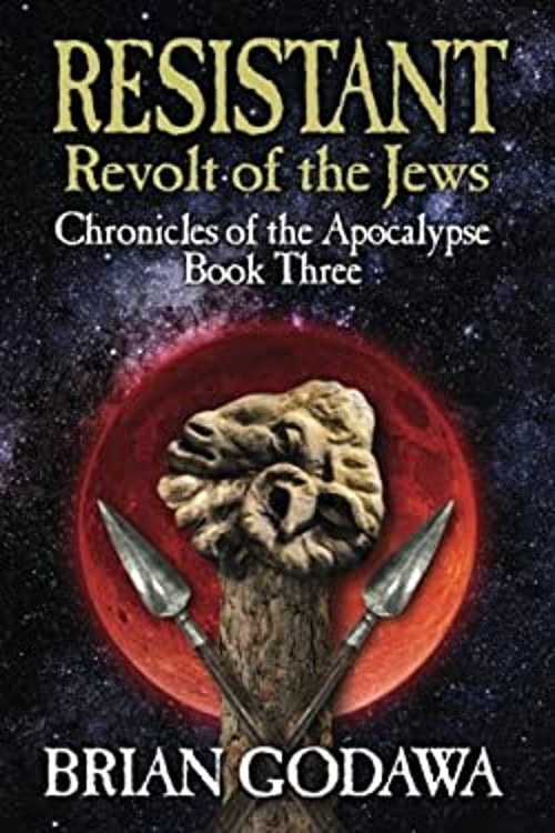 Resistant : Revolt of the Jews Paperback Brian Godawa