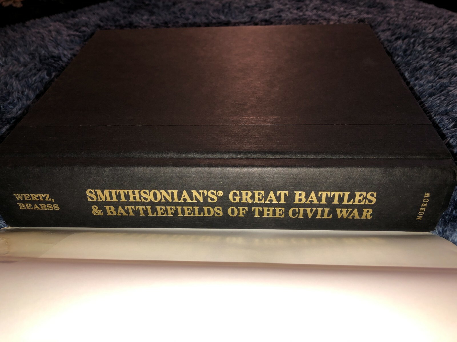 Jay Wertz, Edwin C. Bearss SMITHSONIAN’S GREAT BATTLES & BATTLEFIELDS OF THE CIV