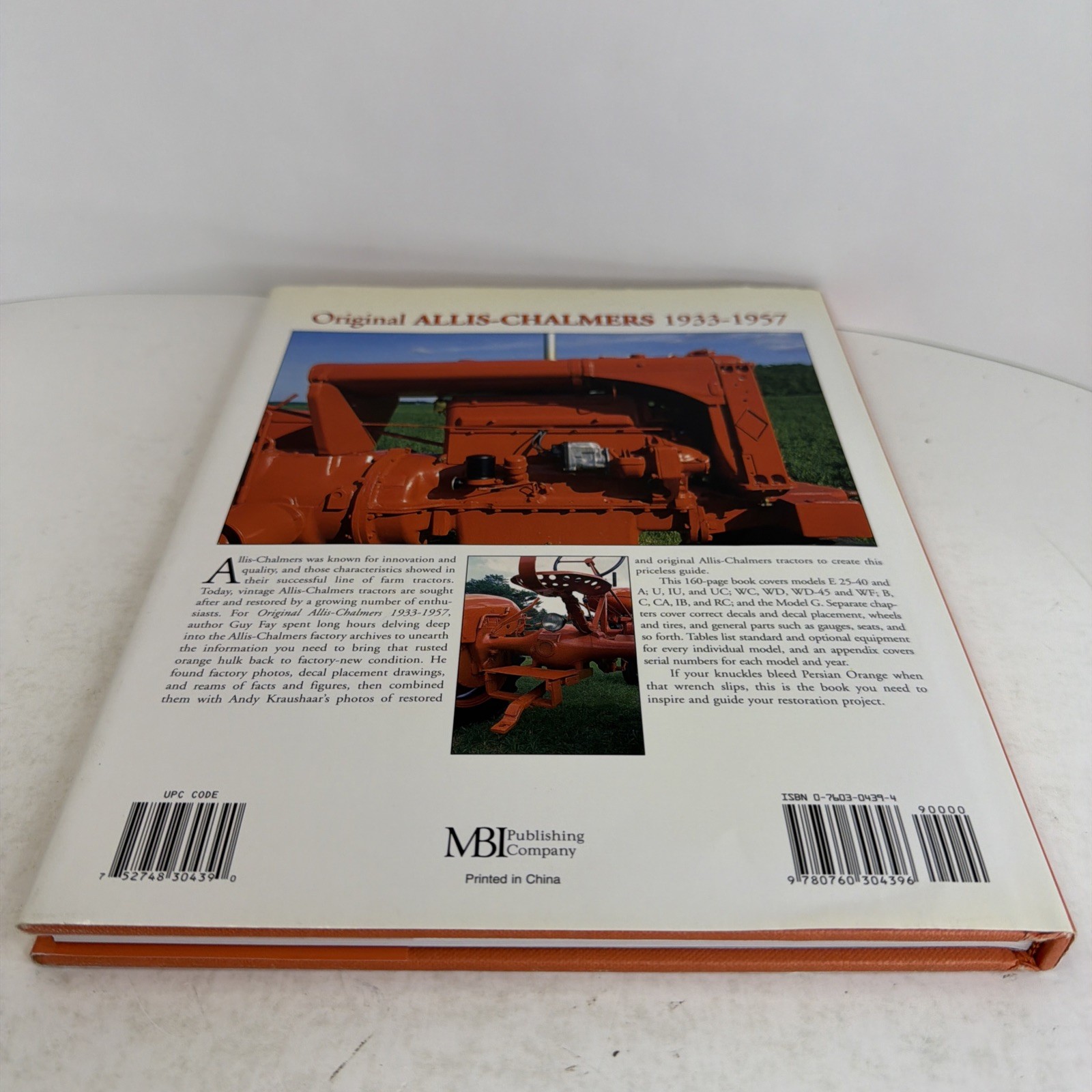 Original Allis-Chalmers Tractors 1933-1957 by Guy Fay & Andy Kraushaar 2000 HCDJ