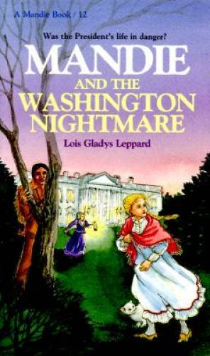 Mandie and the Washington Nightmare (Mandie Books) – GOOD