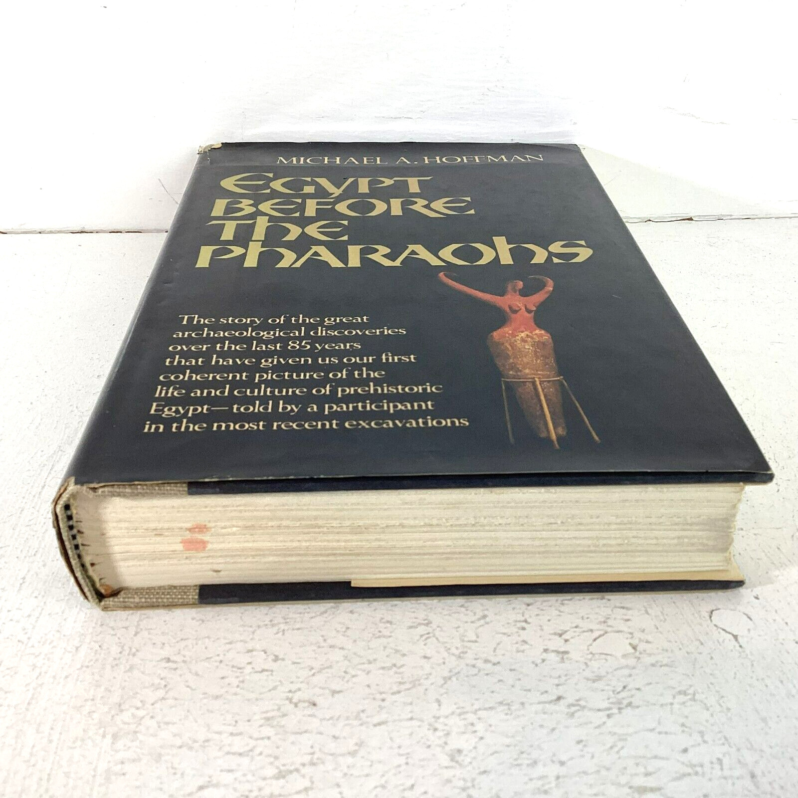 Egypt Before the Pharaohs Michael Hoffman 1979 Stated 1st Ed. HC DJ VG
