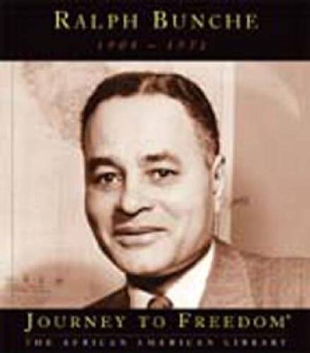 Ralph Bunche (Journey to Freedom: The African American Library) – GOOD