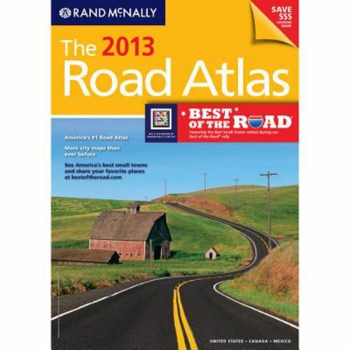 The 2013 Road Atlas (Rand McNally Road Atlas: United States/Canada/Mexico) Rand