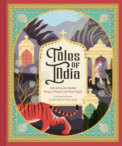 Tales of India: Folk Tales from Bengal, Punjab, and Tamil Nadu by Svabhu Kohli