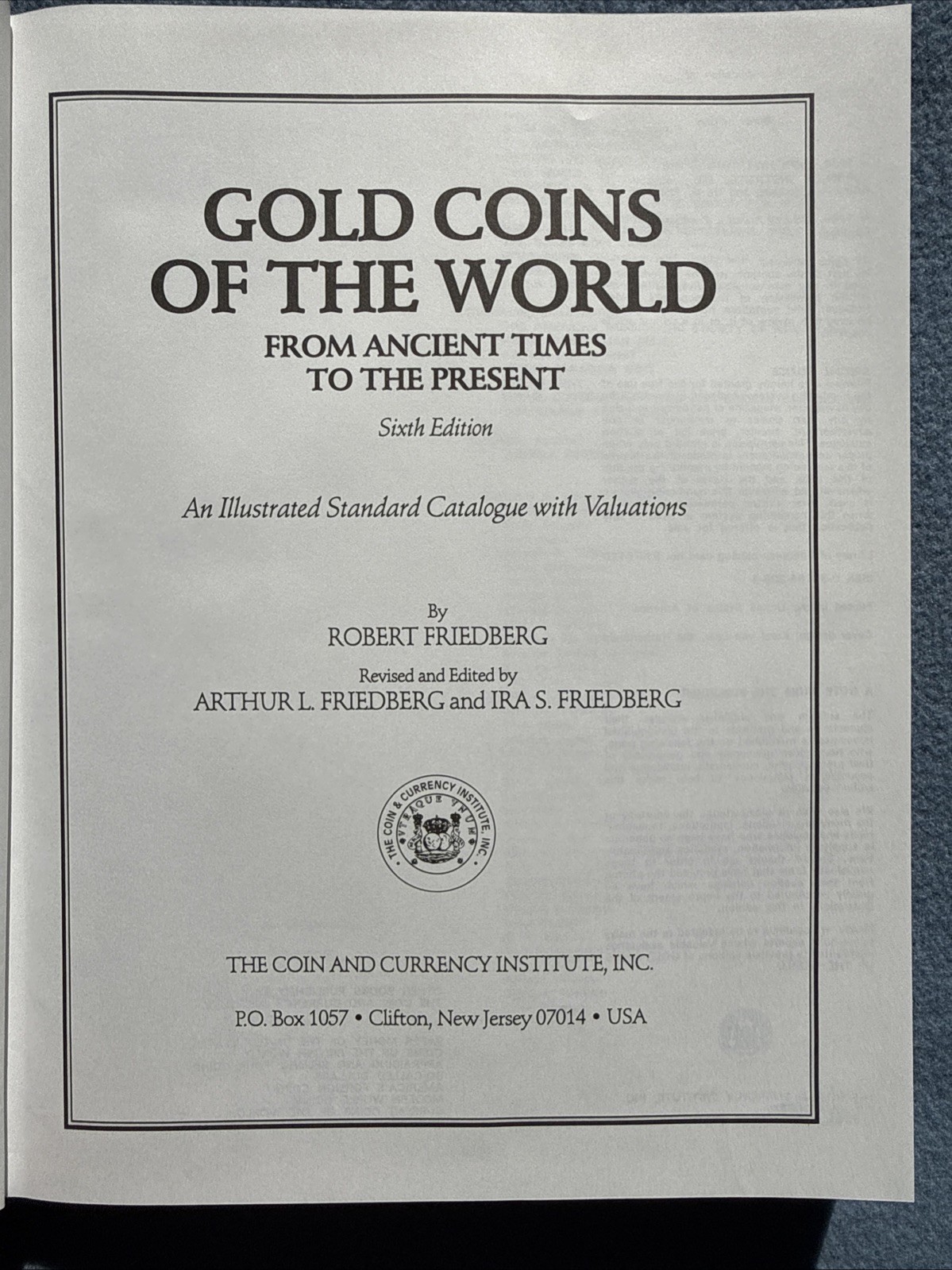 Gold Coins of The World: From Ancient Times To The Present by Friedberg 6th ED