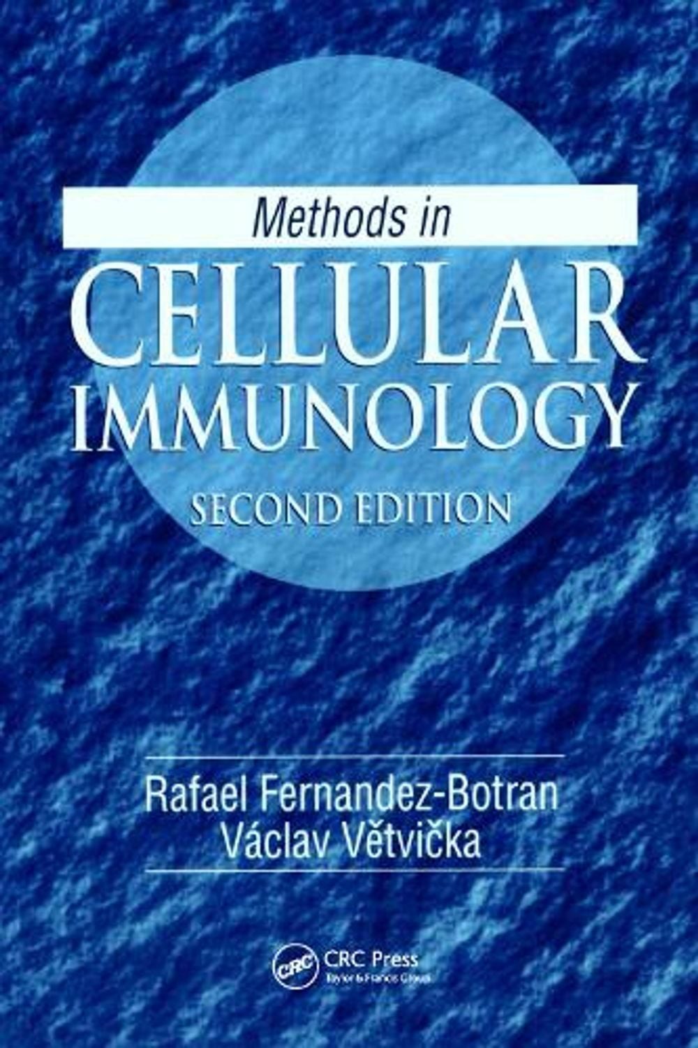 Methods in Cellular Immunology by Rafael Fernandez-Botran Hardcover Book
