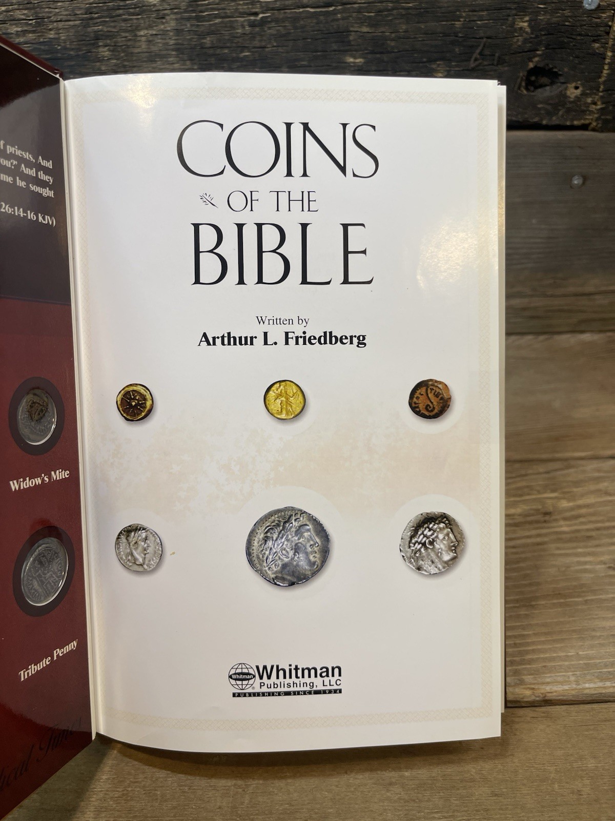 COINS OF THE BIBLE, Arthur L Friedberg HC with 6 Replicas!